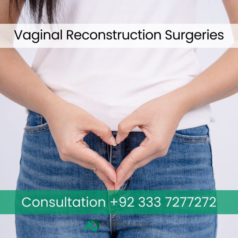 Vaginal Surgeries in Pakistan Islamabad Rawalpindi Lahore Karachi