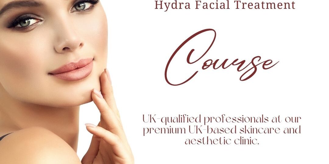 Hydra Facial Treatment Course in Pakistan