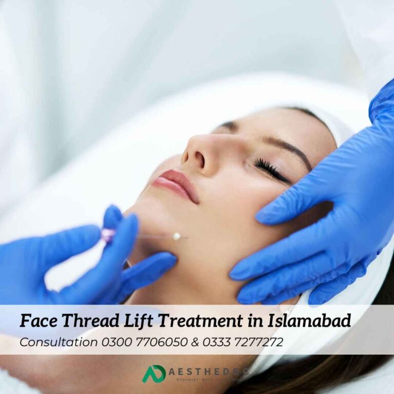 Face Thread Lift in Islamabad