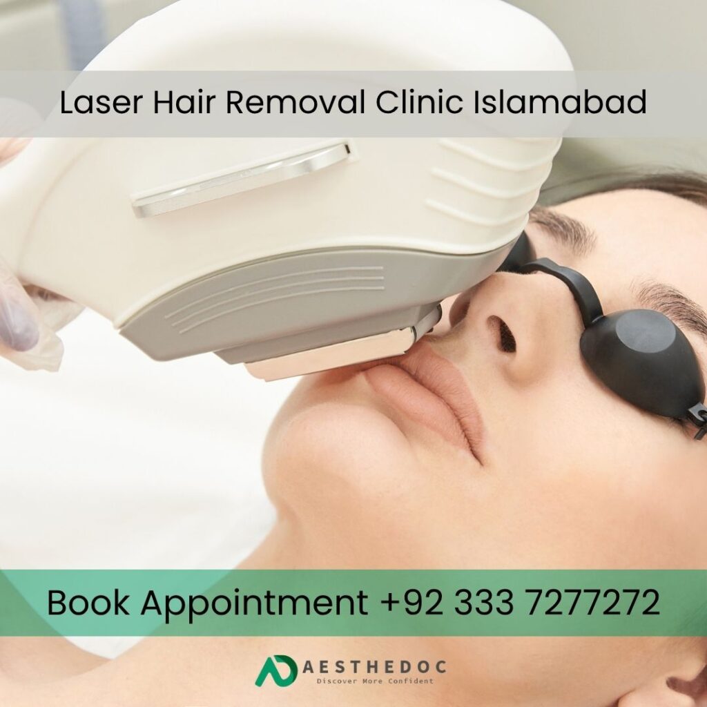Laser Hair Removal Clinic Islamabad