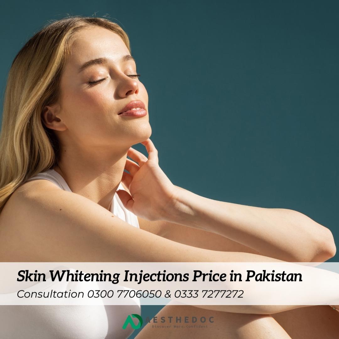 Skin Whitening Injections Price in Pakistan