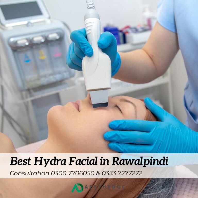Best Hydra Facial in Rawalpindi