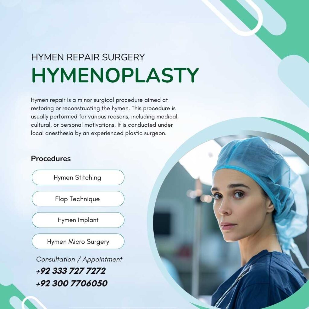 Hymen Repair Surgery in Pakistan