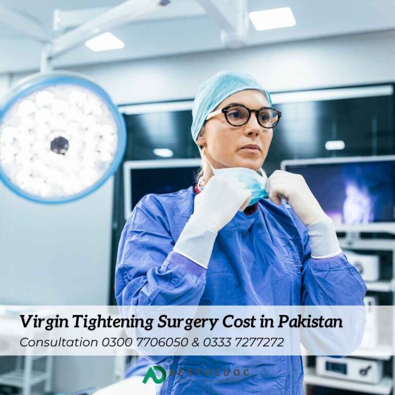 Virgin Tightening Surgery Cost in Pakistan
