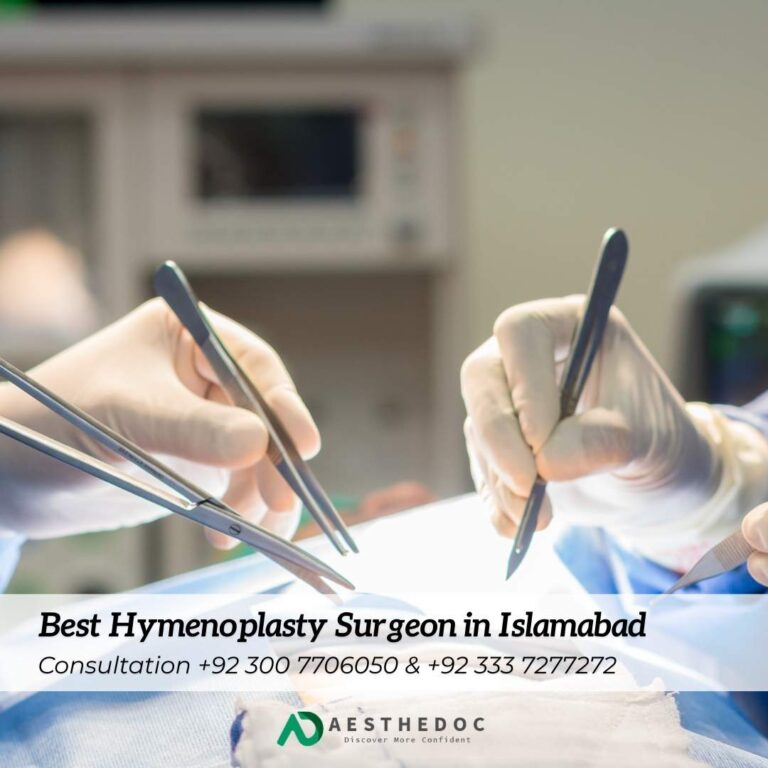 Best Hymenoplasty Surgeon in Islamabad