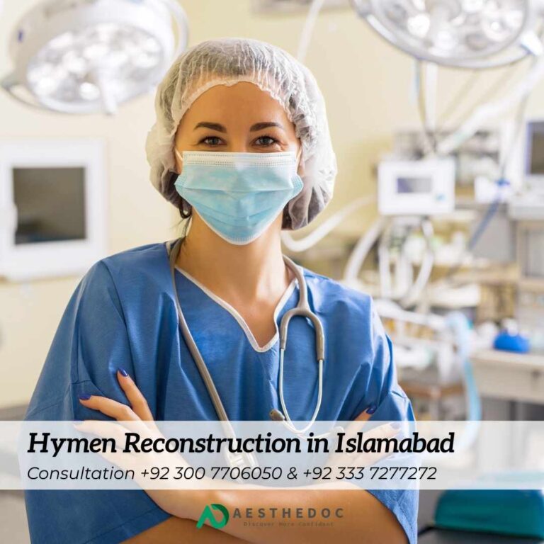 Hymen Reconstruction in Islamabad