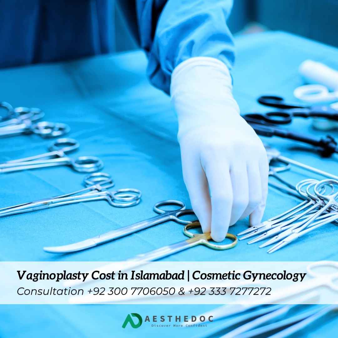 Vaginoplasty Cost in Islamabad