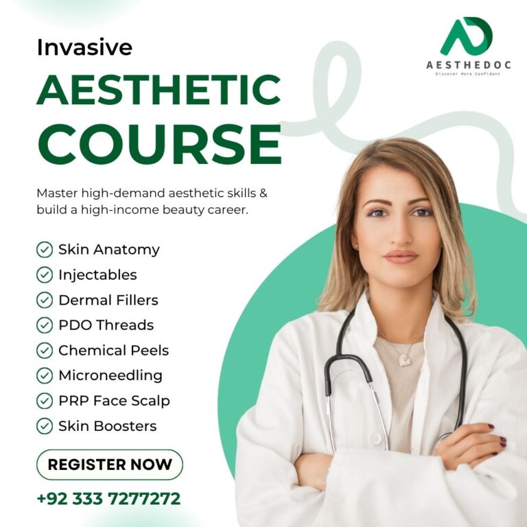 Invasive Aesthetic Course in Multan