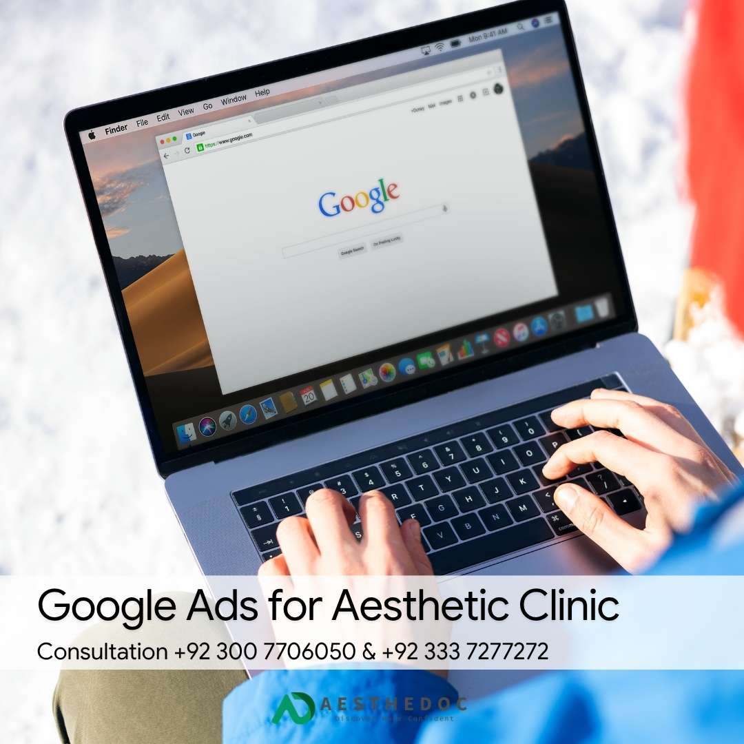Google Ads for Aesthetic Clinic