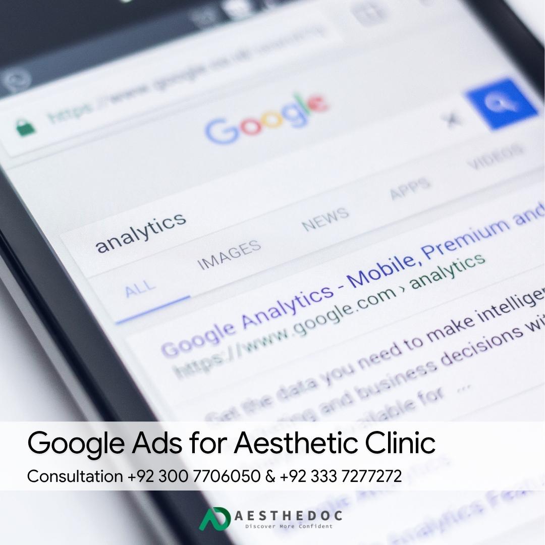 Google Ads for Aesthetic Clinic