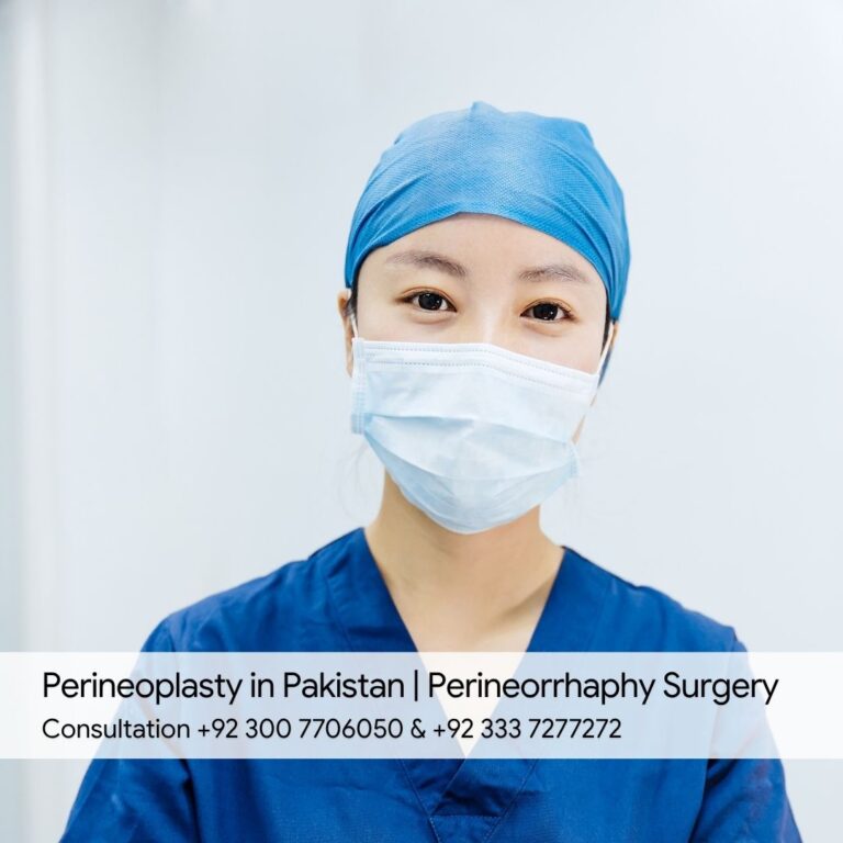 Perineoplasty in Pakistan Perineorrhaphy Surgery