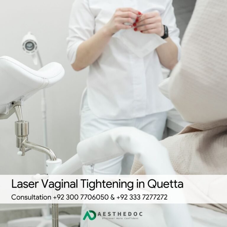 Laser Vaginal Tightening in Quetta